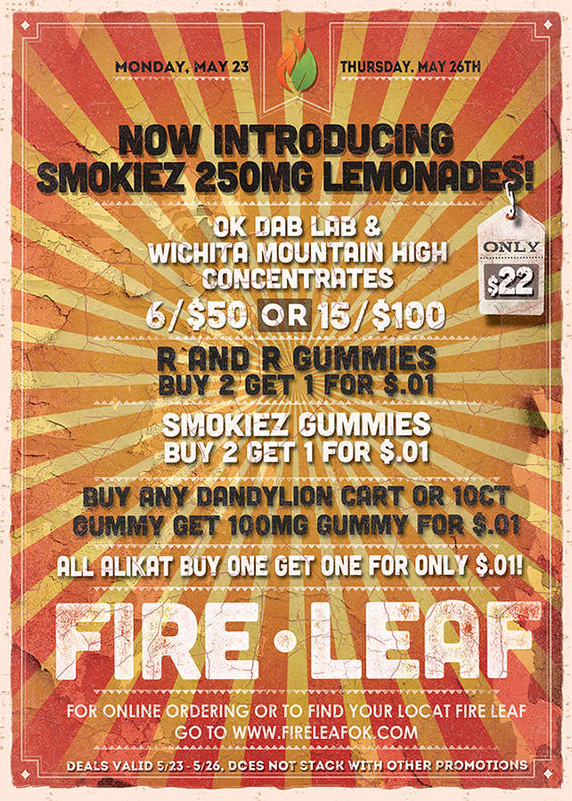 New Products, & Awesome Prices at Fire Leaf Dispensary this week