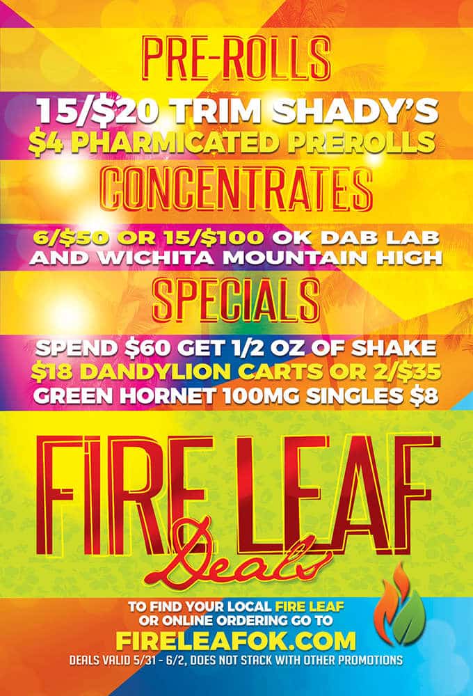 This Weeks Hot Deals From Fire Leaf Dispensary