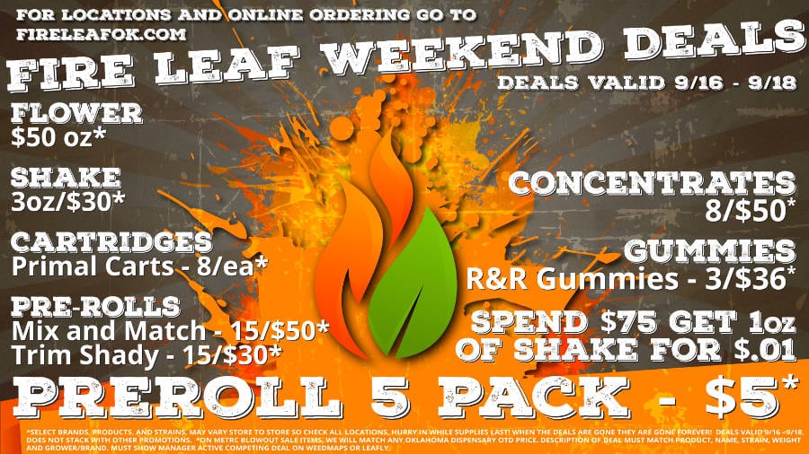 Weekend Dispensary Deals @ Fire Leaf 9/16 – 9/18