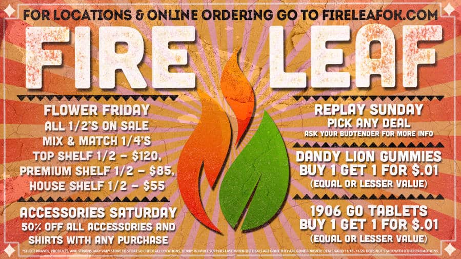 Weekend Deals at Fire Leaf Dispensary (11/18/22 – 11/20/22)