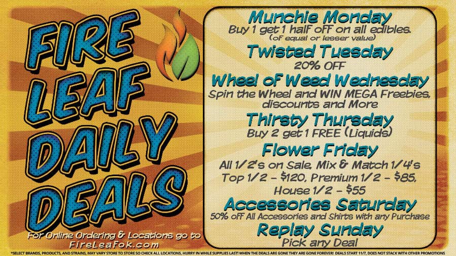 Daily Deals at Fire Leaf Dispensary