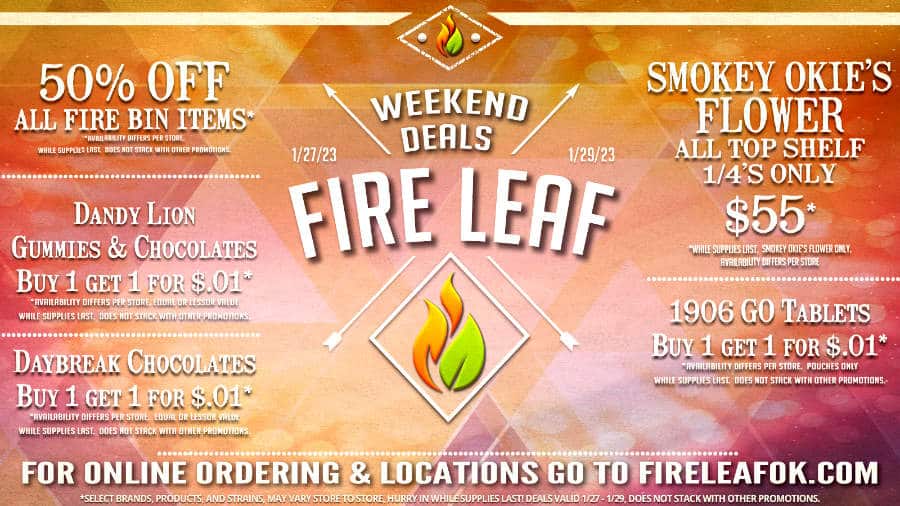 The Weekend Begins at Fire Leaf!