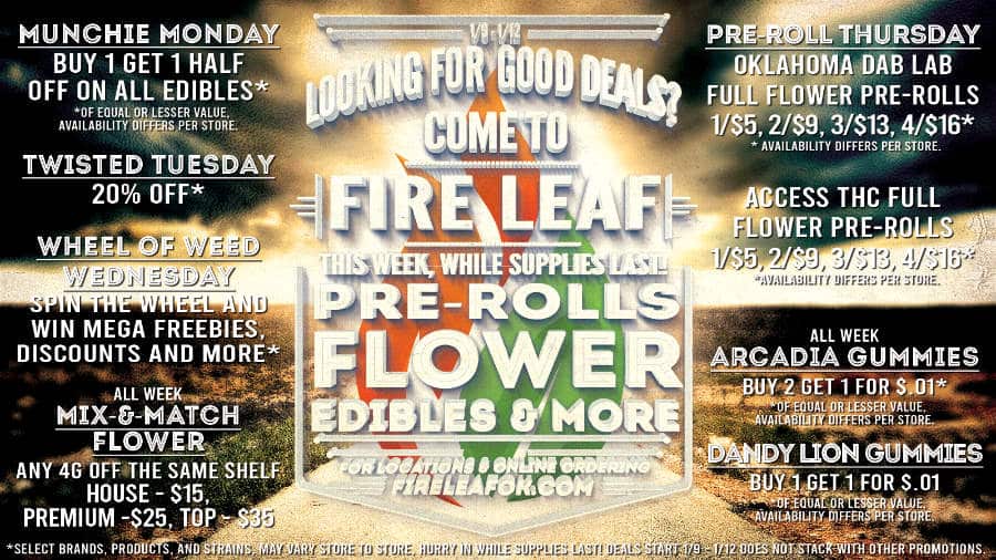 Looking for dispensary Deals?  Come to Fire Leaf!