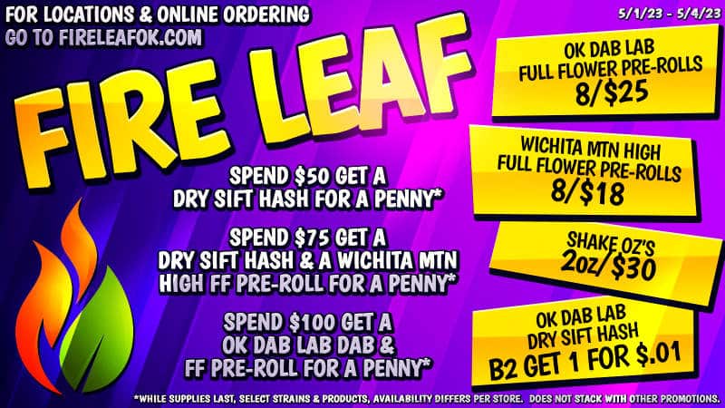 Weekly Deals At Fire Leaf (5/1/23 – 5/4/23)