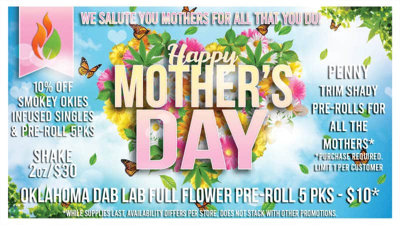 Happy Mother’s Day from Fire Leaf Dispensary