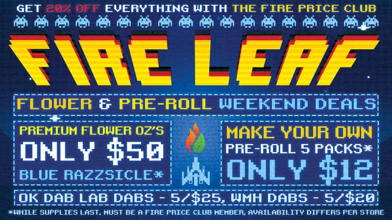Fire Leaf Flower & Pre-Roll Member Deals Starting 9-22-23